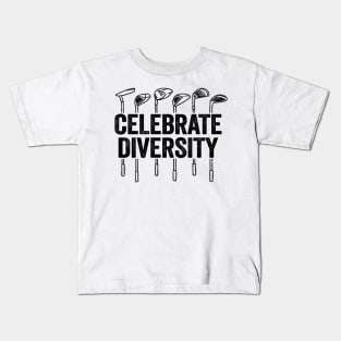 Celebrate Diversity Funny Golfing Kids T-Shirt